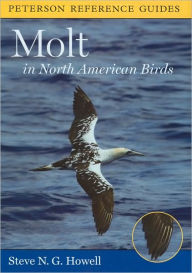 Title: Peterson Reference Guide to Molt in North American Birds, Author: Steve N.G. Howell