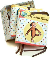 Title: Curious Baby My Curious World (Curious George Cloth Book), Author: H. A. Rey