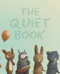 Title: The Quiet Book, Author: Deborah Underwood