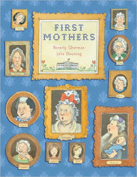 Title: First Mothers, Author: Beverly Gherman