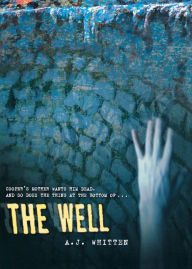 Title: The Well, Author: A. J. Whitten