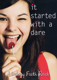 Title: It Started with a Dare, Author: Lindsay Faith Rech