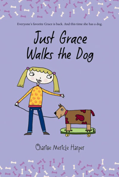 Just Grace Walks the Dog (Just Grace Series #3)