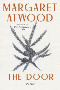 Title: The Door, Author: Margaret Atwood