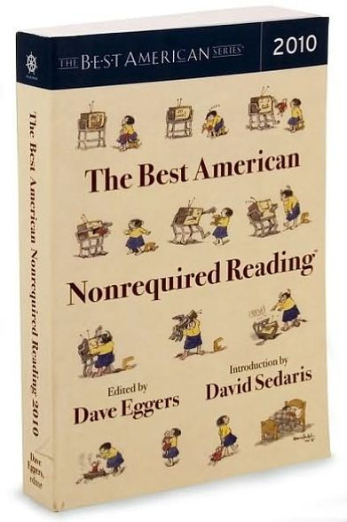 The Best American Nonrequired Reading 2010