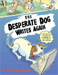 Title: The Desperate Dog Writes Again, Author: Eileen Christelow