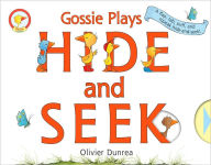 Title: Gossie & Friends: Gossie Plays Hide and Seek, Author: Olivier Dunrea