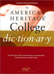 Title: The American Heritage College Dictionary / Edition 4, Author: Editors of the American Heritage Dictionaries