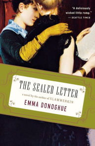 Title: The Sealed Letter, Author: Emma Donoghue