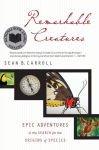 Alternative view 1 of Remarkable Creatures: Epic Adventures in the Search for the Origins of Species