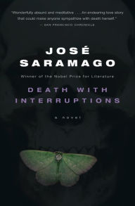 Title: Death with Interruptions, Author: José Saramago