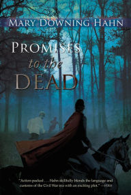 Title: Promises to the Dead, Author: Mary Downing Hahn