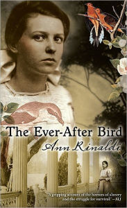 Title: The Ever-After Bird (Great Episodes Series), Author: Ann Rinaldi