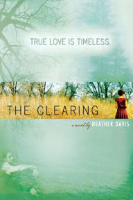 Title: The Clearing, Author: Heather Davis