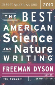 Title: The Best American Science and Nature Writing 2010, Author: Tim Folger