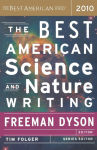 Alternative view 1 of The Best American Science and Nature Writing 2010