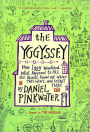 The Yggyssey: How Iggy Wondered What Happened to All the Ghosts, Found Out Where They Went, and Went There