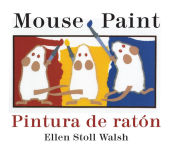 Alternative view 1 of Mouse Paint/Pintura De Raton Board Book: Bilingual English-Spanish