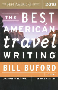 Title: The Best American Travel Writing 2010, Author: Bill Buford