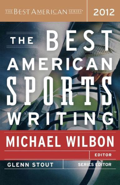 The Best American Sports Writing 2012