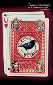 Title: Crows and Cards, Author: Joseph Helgerson