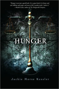 Title: Hunger (Riders of the Apocalypse Series), Author: Jackie Morse Kessler