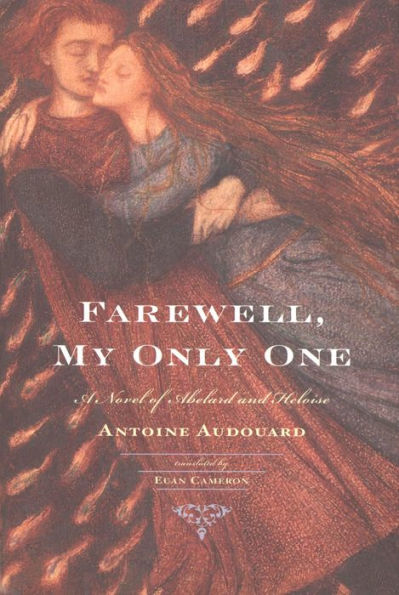 Farewell, My Only One: A Novel