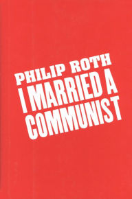 I Married a Communist (American Trilogy #2)