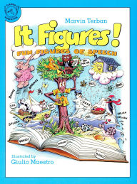 Title: It Figures!: Fun Figures of Speech, Author: Marvin Terban