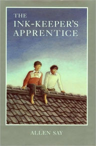 Title: The Ink-Keeper's Apprentice, Author: Allen Say