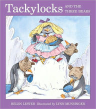 Title: Tackylocks and the Three Bears, Author: Helen Lester