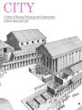 City: A Story of Roman Planning and Construction