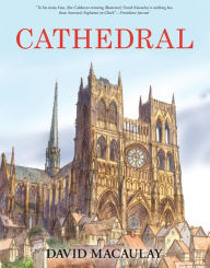 Title: Cathedral: The Story of Its Construction, Author: David Macaulay