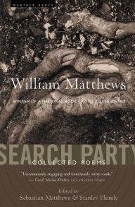 Title: Search Party: Collected Poems, Author: William Matthews