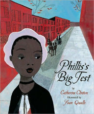 Title: Phillis's Big Test, Author: Catherine Clinton