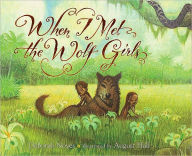 Title: When I Met the Wolf Girls, Author: Deborah Noyes