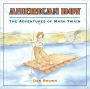 American Boy: The Adventures of Mark Twain