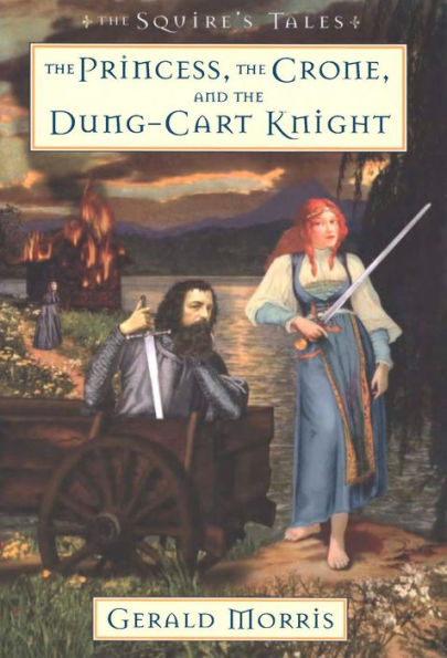 The Princess, the Crone, and the Dung-Cart Knight