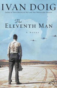 Title: The Eleventh Man, Author: Ivan Doig