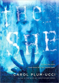 Title: The She, Author: Carol Plum-Ucci