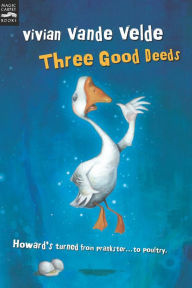 Title: Three Good Deeds, Author: Vivian Vande Velde