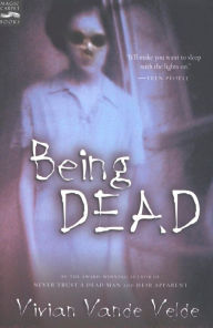 Title: Being Dead, Author: Vivian Vande Velde