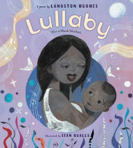 Title: Lullaby (for a Black Mother), Author: Langston Hughes
