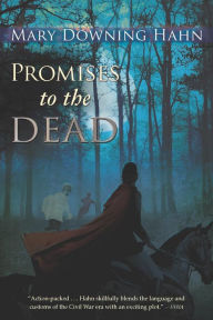 Title: Promises to the Dead, Author: Mary Downing Hahn