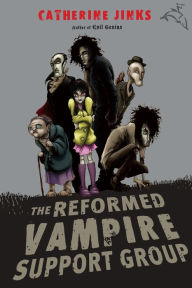 Title: The Reformed Vampire Support Group, Author: Catherine Jinks