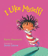 Title: I Like Myself! lap board book, Author: Karen Beaumont