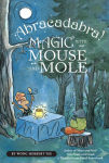 Alternative view 1 of Abracadabra! Magic with Mouse and Mole (Reader)