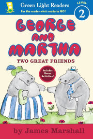 Title: George and Martha Two Great Friends Early Reader, Author: James Marshall