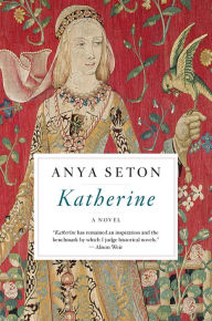 Title: Katherine, Author: Anya Seton