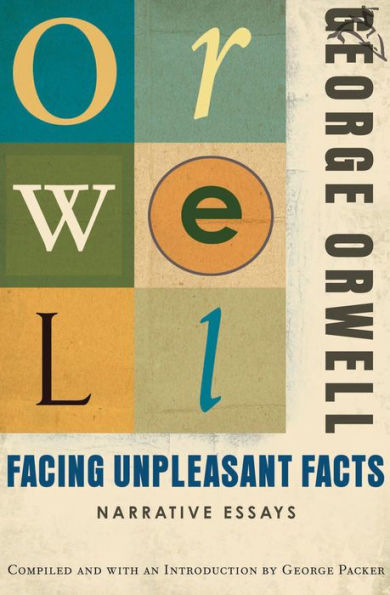 Facing Unpleasant Facts: Narrative Essays